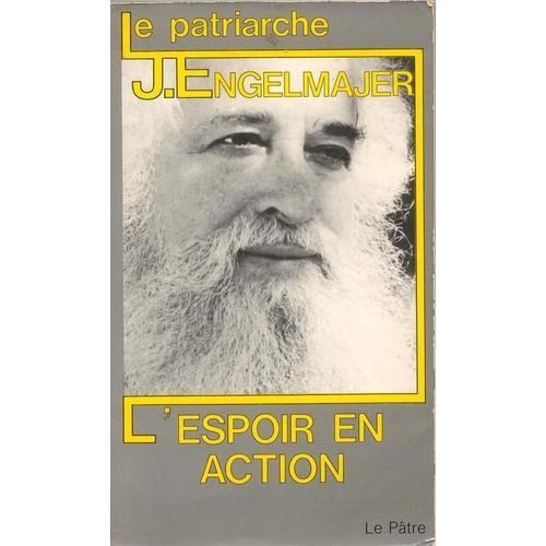 Le Patriarche - L'espoir En Action on Productcaster.