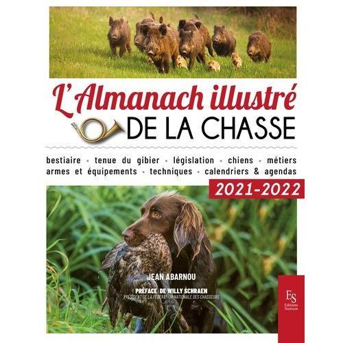 L'almanach Illustré De La Chasse on Productcaster.