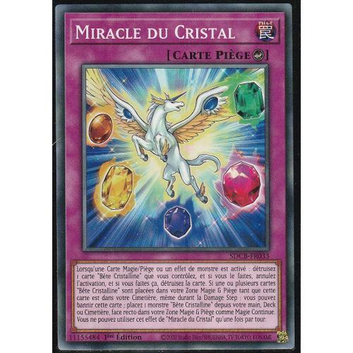 Carte Yu-Gi-Oh - Miracle Du Cristal - Sdcb-Fr033 - on Productcaster.