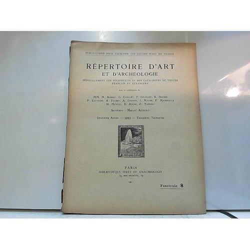 Répertoire D'art Et D'archéologie Fascicule 8 - 1911 on Productcaster.