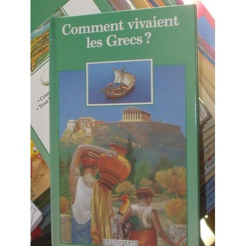 Comment Vivaient Les Grecs Découverte Benjamin on Productcaster.