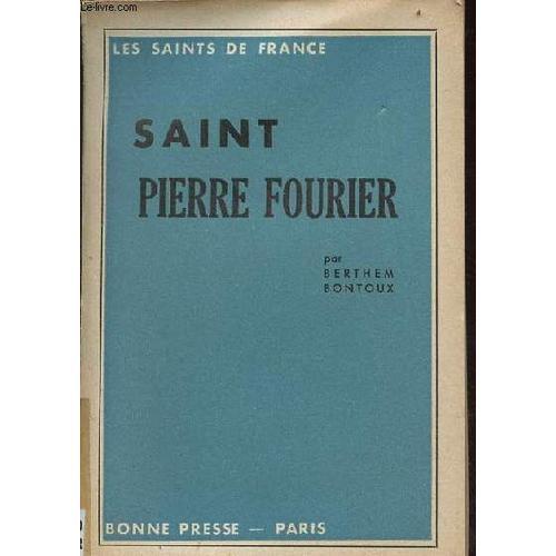 Saint Pierre Fourier - Collection Les Saints De France. on Productcaster.