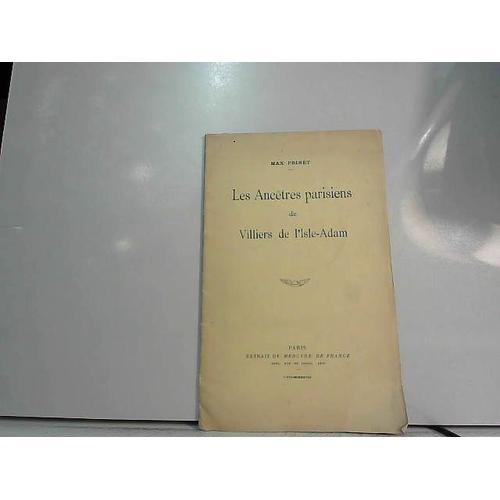 Les Ancêtres Parisiens De Villiers De L'isle-Adam on Productcaster.