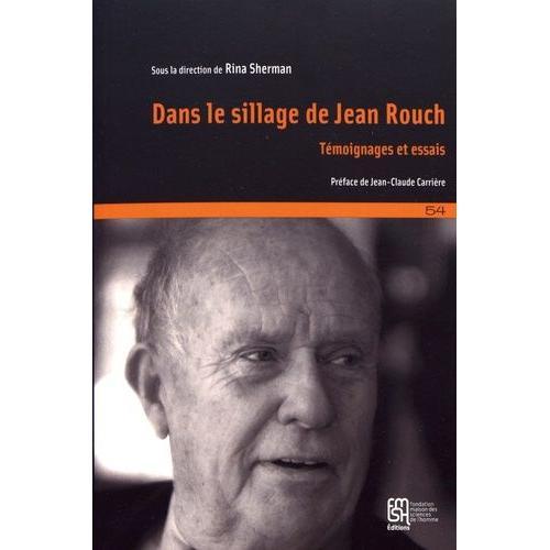 Dans Le Sillage De Jean Rouch - Témoignages Et Essais on Productcaster.