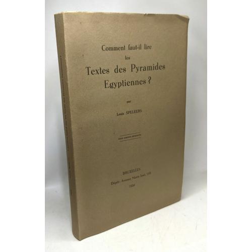 Comment Faut-Il Lire Les Textes Des Pyramides Égyptiennes on Productcaster.