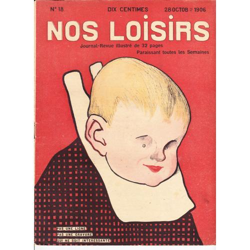 Nos Loisirs N° 18 28 Octobre 1906 on Productcaster.