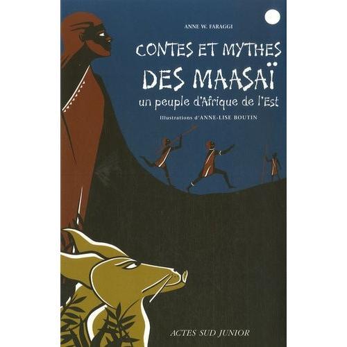 Contes Et Mythes Des Maasaï - Un Peuple D'afrique De L'est on Productcaster.