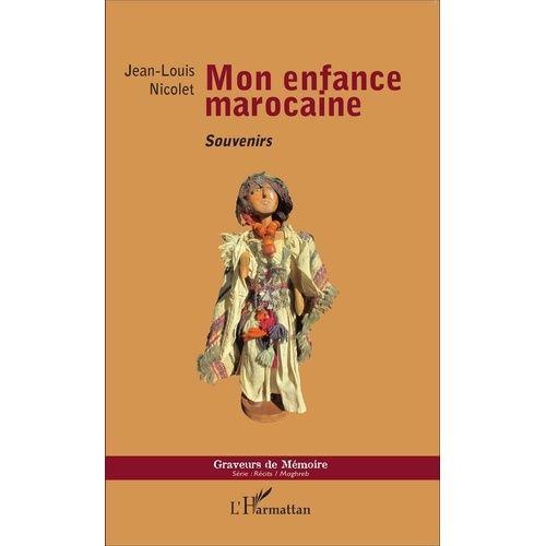 Mon Enfance Marocaine - Souvenirs on Productcaster.