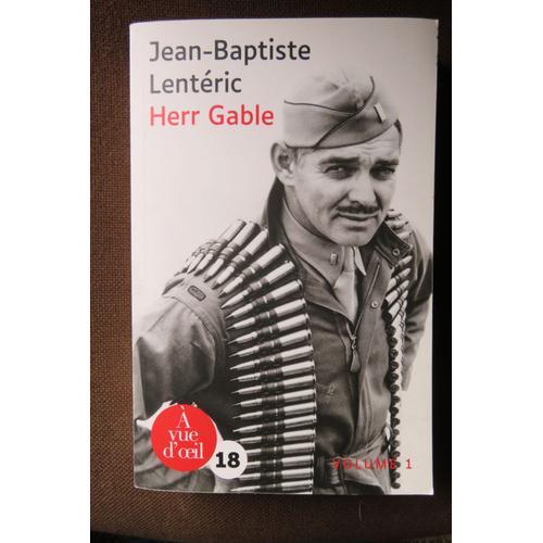 Herr Gable - Volume 1 / Jean-Baptiste Lenteric / Éditions A Vue D'o... on Productcaster.