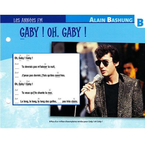 Fiche Chanson Gaby ! Oh, Gaby ! Alain Bashung on Productcaster.