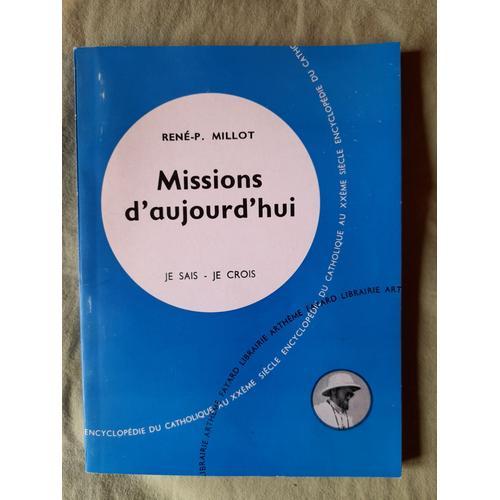 Je Sais, Je Crois N°99 : Missions D Aujourd Hui on Productcaster.