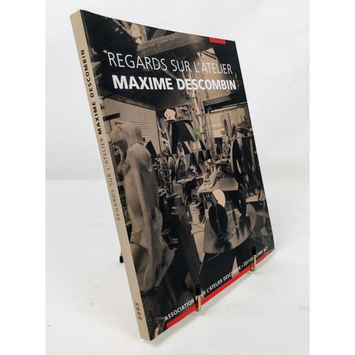 Regards Sur L'atelier Maxime Descombin on Productcaster.