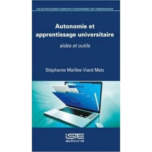 Autonomie Et Apprentissage Universitaire - Aides Et Outils on Productcaster.