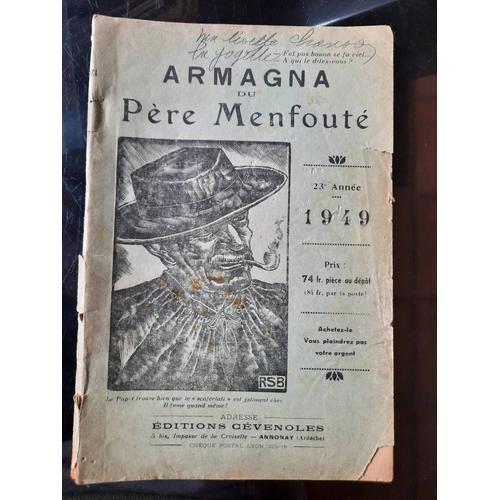 Armagna Du Père Menfouté Pour 1949 - on Productcaster.