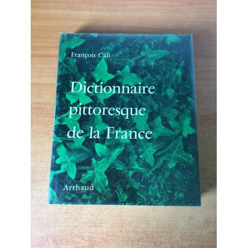 Dictionnaire Pittoresque De La France on Productcaster.