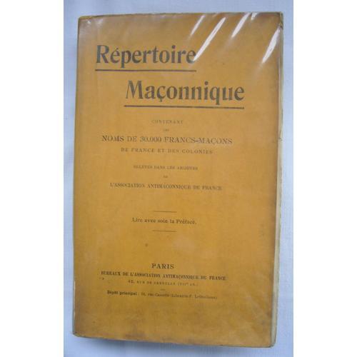 Répertoire Maçonnique Contenant Les Noms De 30000 Francs-Maçons De ... on Productcaster.