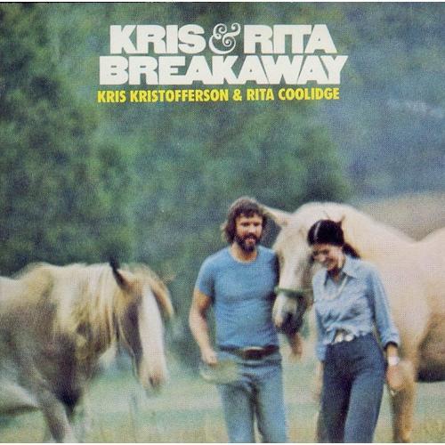 Kris Kristofferson & Rita Coolidge Breakaway on Productcaster.