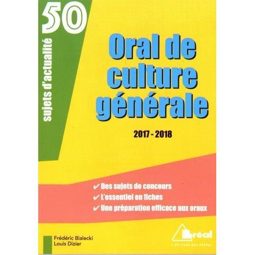 Oral De Culture Générale - 50 Sujets D'actualité on Productcaster.