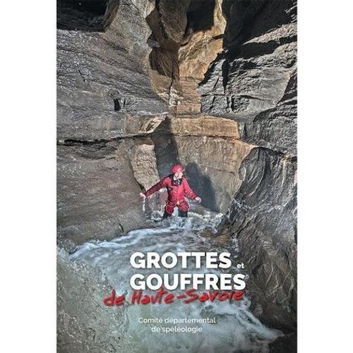 Grottes Et Gouffres De Haute-Savoie on Productcaster.