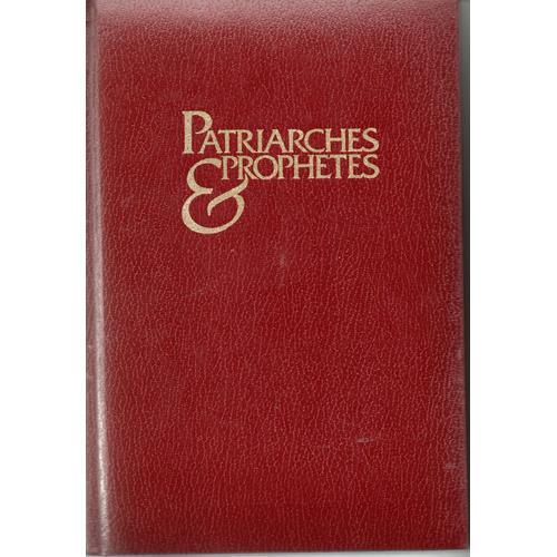 Patriarches Et Prophètes - Ellen G.White on Productcaster.