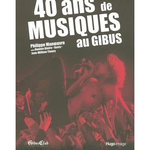 40 Ans De Musiques Au Gibus on Productcaster.