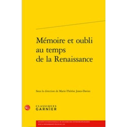 Mémoire Et Oubli Au Temps De La Renaissance on Productcaster.