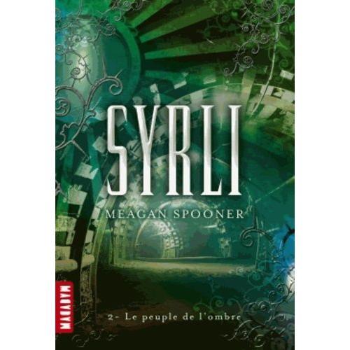 Syrli Tome 2 - Le Peuple De L'ombre on Productcaster.