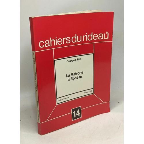 La Matrone D'ephèse - Cahiers Du Rideau N°14 Janvier 1983 on Productcaster.