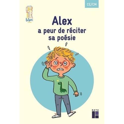 Alex A Peur De Réciter Sa Poésie Ce/Cm - Pack De 5 Exemplaires on Productcaster.