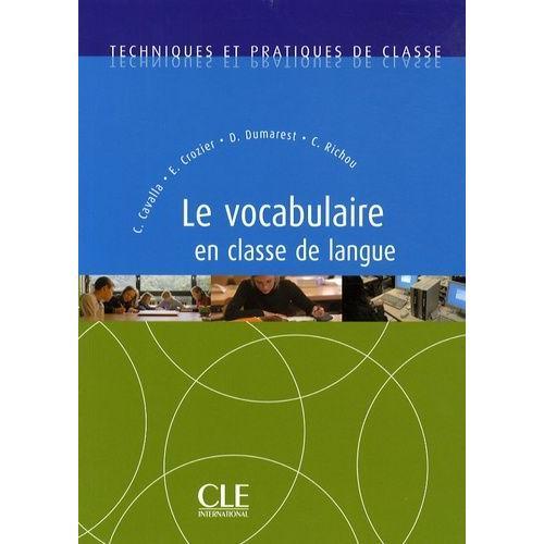 Le Vocabulaire En Classe De Langue on Productcaster.