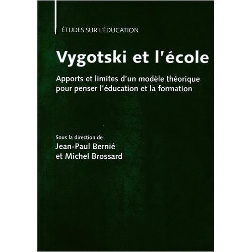 Vygotski Et L'école - Apports Et Limites D'un Modèle Théorique Pour... on Productcaster.