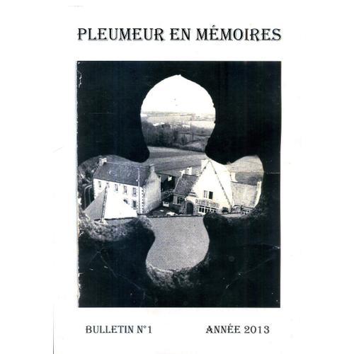 Pleumeur Bodou En Memoires 186 Pages Bulletin N° 1 2013 on Productcaster.