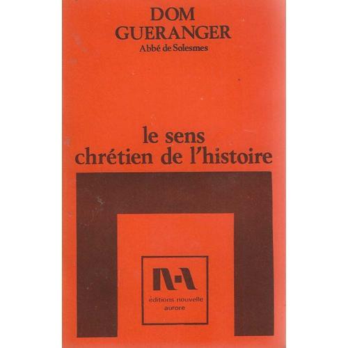 Le Sens Chrétien De L' Histoire on Productcaster.