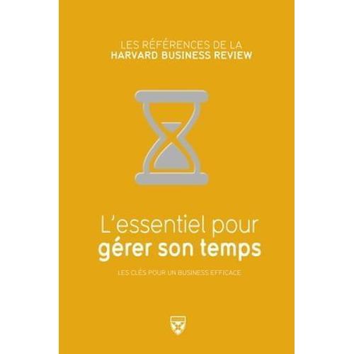 Livre L'essentiel Pour Gérer Son Temps Les Clés Pour Un Business Ef... on Productcaster.