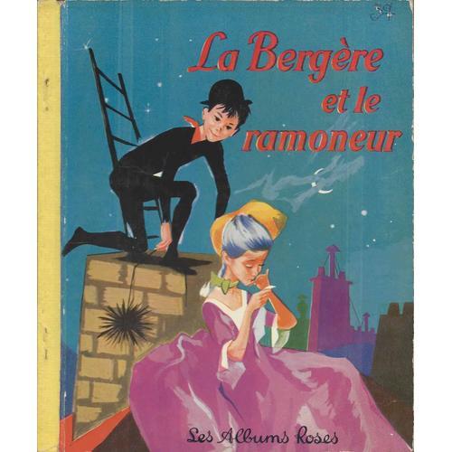 La Bergère Et Le Ramoneur - Jacques Pecnard - Les Albums Roses - Ha... on Productcaster.