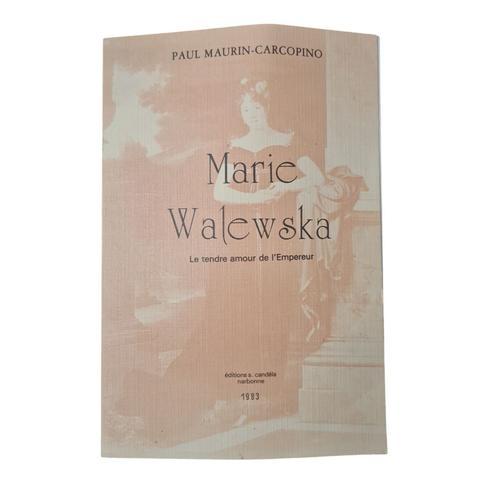 Livre Marie Walewska Le Tendre Amour De L'empereur De Paul Maurin-C... on Productcaster.