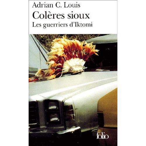 Colères Sioux - Les Guerriers D'iktomi on Productcaster.