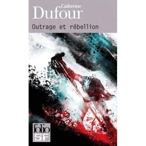 Outrage Et Rébellion on Productcaster.