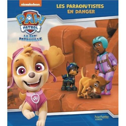 Paw Patrol La Pat' Patrouille - Les Parachutistes En Danger on Productcaster.