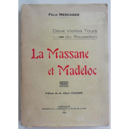 La Massane Et Madeloc - Felix Mercader - 1938 on Productcaster.