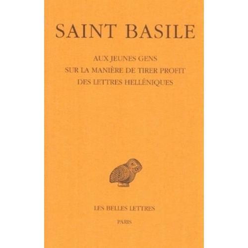 Aux Jeunes Gens - Sur La Manière De Tirer Profit Des Lettres Hellén... on Productcaster.