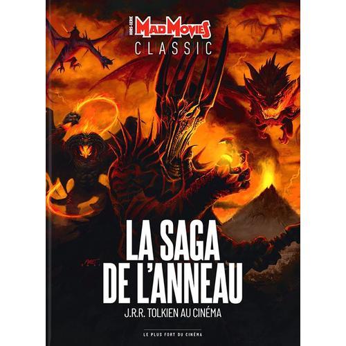 La Saga De L'anneau : J.R.R. Tolkien Et Le Seigneur Des Anneaux Au ... on Productcaster.