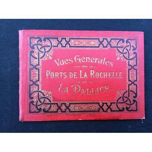 Carnet Ancien Vues Générales Des Ports De La Rochelle Et La Pallice on Productcaster.