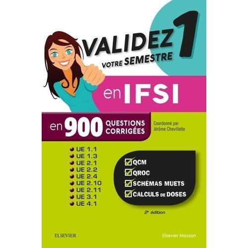 Validez Votre Semestre 1 En Ifsi En 900 Questions Corrigées - Ue 1.... on Productcaster.