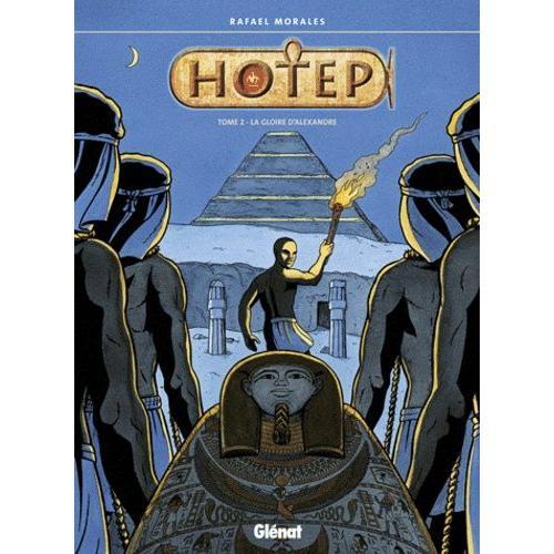 Hotep Tome 2 - La Gloire D'alexandre on Productcaster.