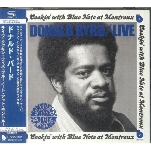 Donald Byrd - Live At Montreux 1973 - Shm-Cd Compact Discs Shm Cd, ... on Productcaster.