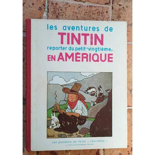 Les Aventures De Tintin Reporter U Petit Vingtième En Amérique on Productcaster.