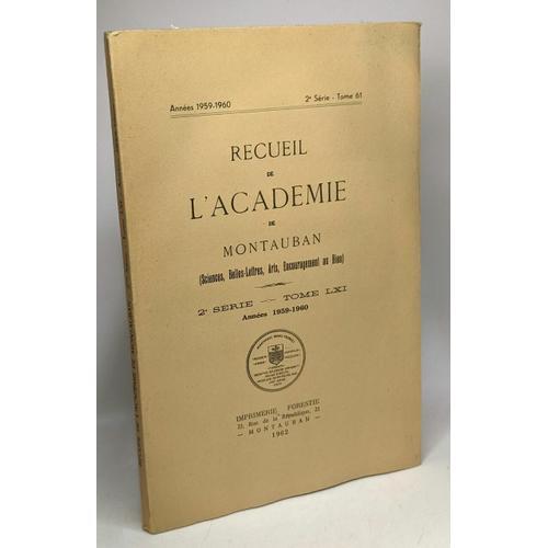 Recueil De L'académie De Montauban (Sciences Belles-Lettres Arts En... on Productcaster.