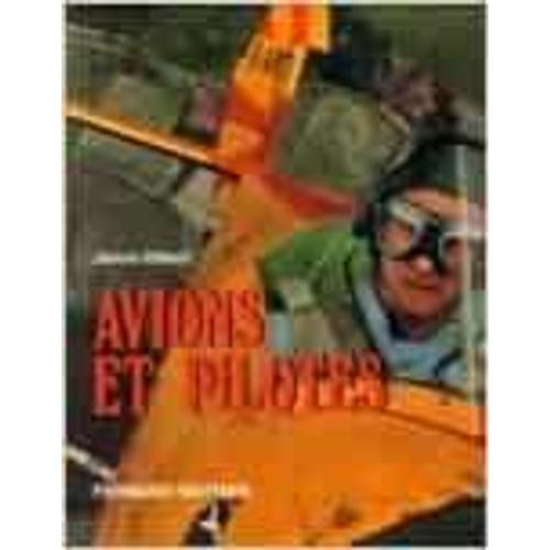 Livre Avions Et Pilotes Fournitures Diverses – 1 Janvier 1977 De Ja... on Productcaster.