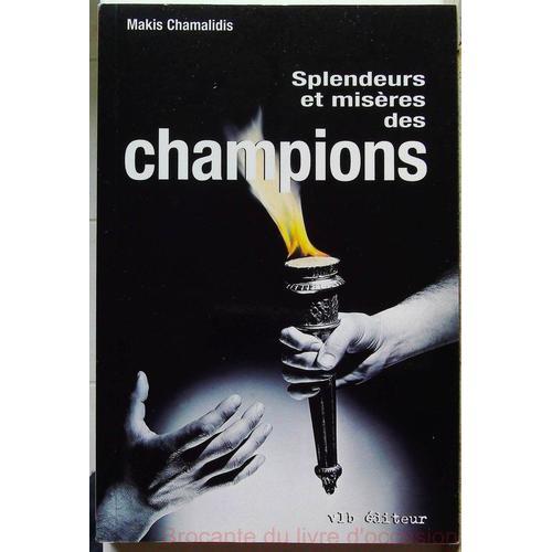 Splendeurs Et Misères Des Champions on Productcaster.